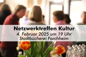 Netzwerktreffen Kultur